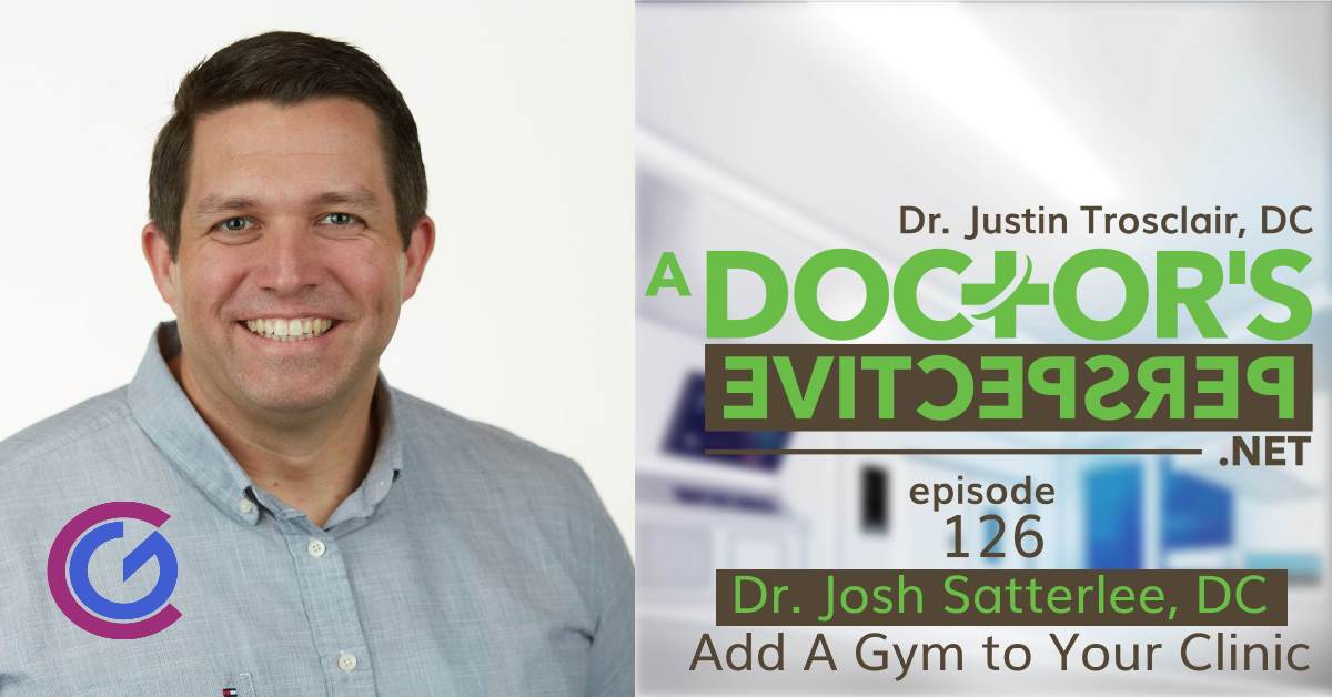 a doctors perspective e 126 dr josh satterlee clinic gym hybrid fb