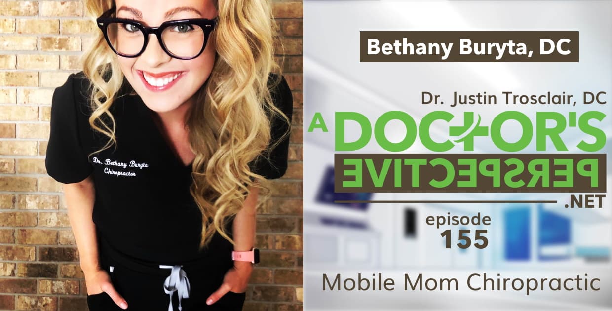 e 155 a doctors perspective mobile chiropractor bethany buryta