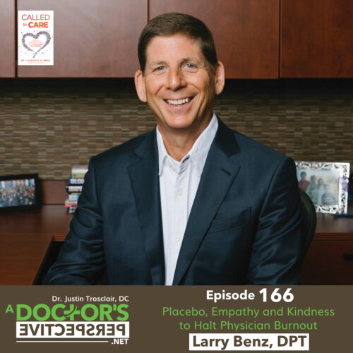 a doctors perspective called to care larry benz dpt