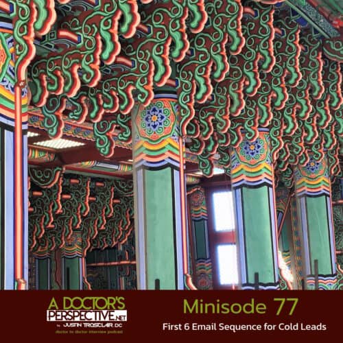 a doctors perspective minisode 77 justin trosclair